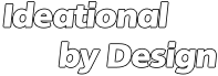 Ideational        by Design